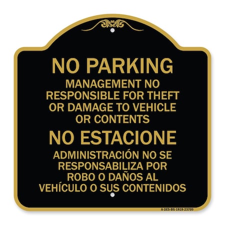 Signmission No Parking Management Not Responsible for Theft or Damage to Vehicle or Contents, BG-1818-23709 A-DES-BG-1818-23709